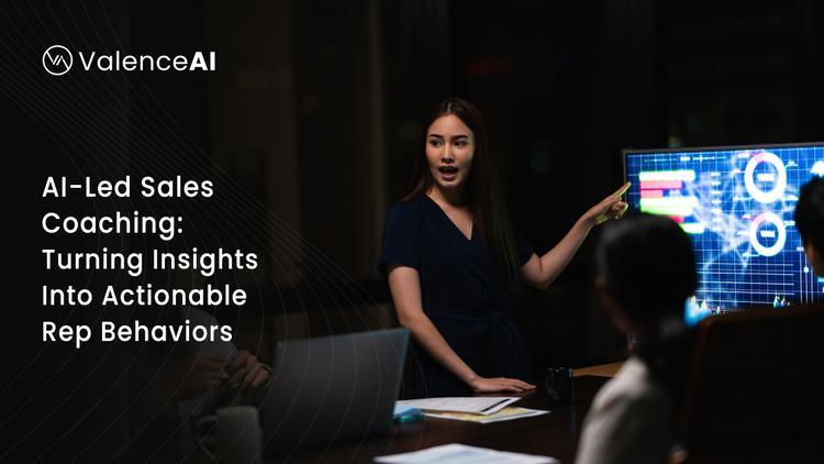 ai-led-sales-coaching-turning-insights-into-actionable-rep-behaviors